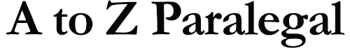 A to Z Paralegal